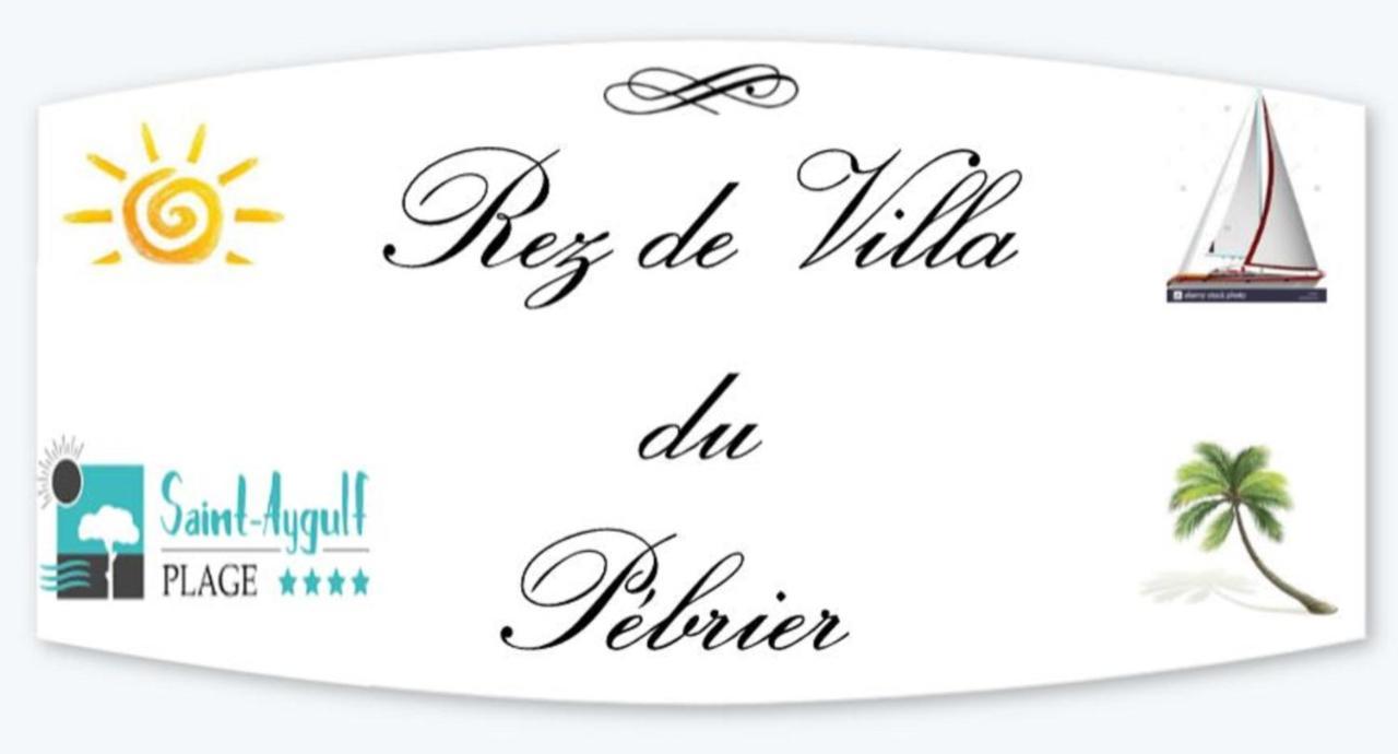 Rez De Villa Pebrier Fréjus Exterior photo